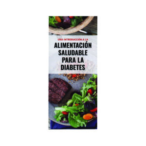 Introduction to Healthy Eating for Diabetes (Spanish)