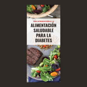 Introduction to Healthy Eating for Diabetes (Spanish)