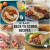 10 Easy Back-to-School Lunches