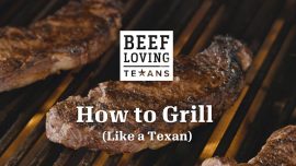 How To Grill Like A Texan
