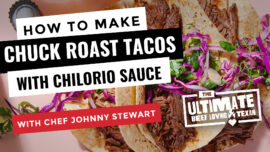 How to Make Chuck Roast Tacos with Chilorio Sauce with Johnny Stewart